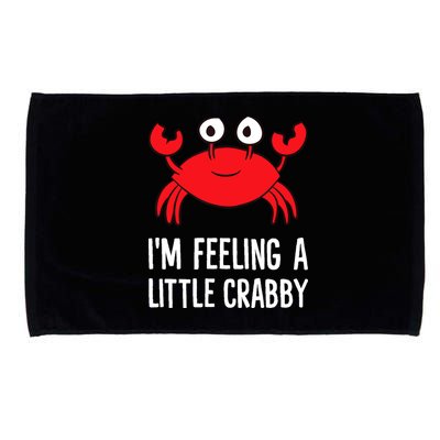 I'm Feeling A Little Crabby Funny Cartoon Crab Lobster Microfiber Hand Towel