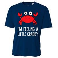 I'm Feeling A Little Crabby Funny Cartoon Crab Lobster Cooling Performance Crew T-Shirt