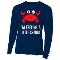 I'm Feeling A Little Crabby Funny Cartoon Crab Lobster Cooling Performance Long Sleeve Crew