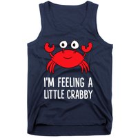 I'm Feeling A Little Crabby Funny Cartoon Crab Lobster Tank Top