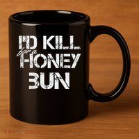 ID For A Honey Bun 11oz C Handle Ceramic Mug