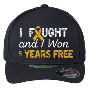 I Fought And I Won 5 Years Free Childhood Cancer Awareness Flexfit Unipanel Trucker Cap