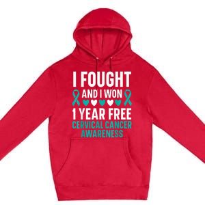 I Fought And I Won 1 Year Free Cervical Cancer Awareness Premium Pullover Hoodie