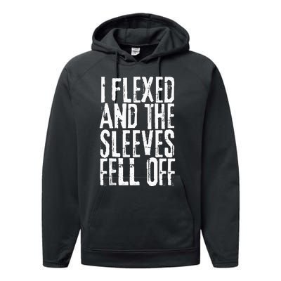 I Flexed And My Sleeves Fur Off Funny Workou Performance Fleece Hoodie