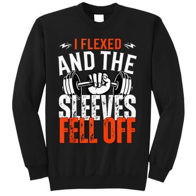 I Flexed and The Sleeves Fell Off Fun Sleeveless Gym Workout Sweatshirt