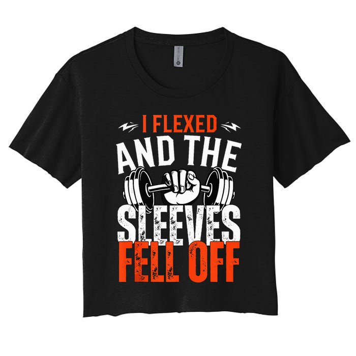 I Flexed and The Sleeves Fell Off Fun Sleeveless Gym Workout Women's Crop Top Tee