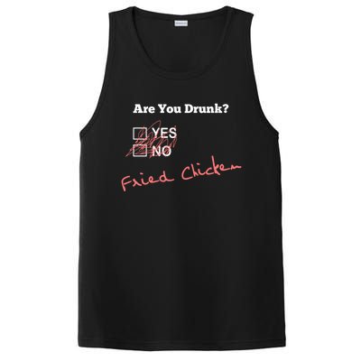 Ing Funny Are You Drunk Fried Chicken Lovers Gift PosiCharge Competitor Tank