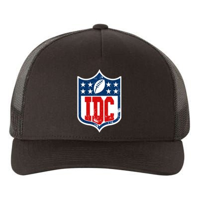 Idc Funny Anti Football I Dont Care Yupoong Adult 5-Panel Trucker Hat