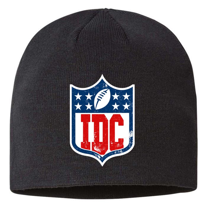 Idc Funny Anti Football I Dont Care Sustainable Beanie