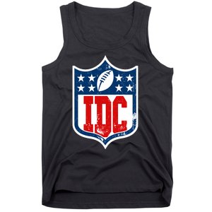 Idc Funny Anti Football I Dont Care Tank Top