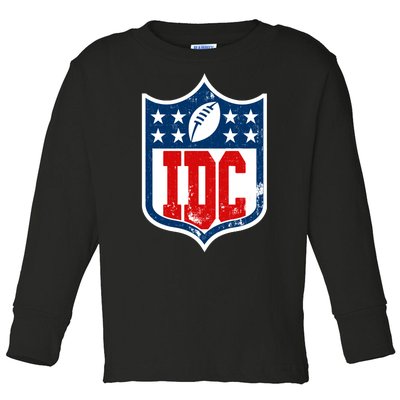 Idc Funny Anti Football I Dont Care Toddler Long Sleeve Shirt