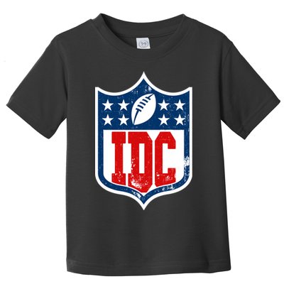 Idc Funny Anti Football I Dont Care Toddler T-Shirt