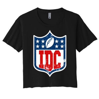 Idc Funny Anti Football I Dont Care Women's Crop Top Tee