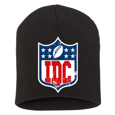 Idc Funny Anti Football I Dont Care Short Acrylic Beanie