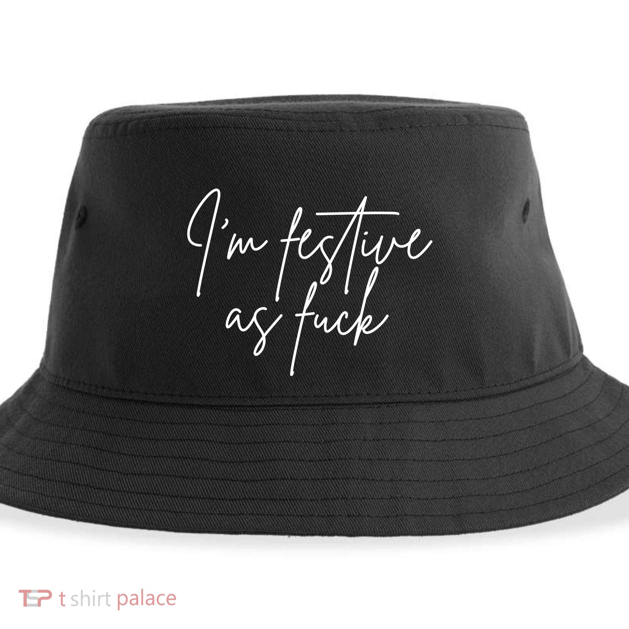 I'm Festive AF Sustainable Bucket Hat
