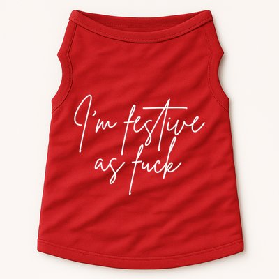 I'm Festive AF Doggie Tank
