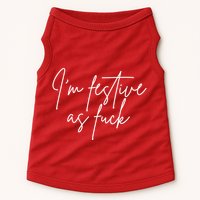 I'm Festive AF Doggie Tank