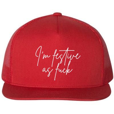 I'm Festive AF Flatbill Hat