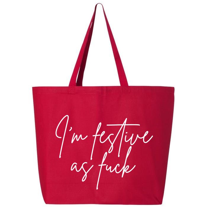 I'm Festive AF 25L Jumbo Tote
