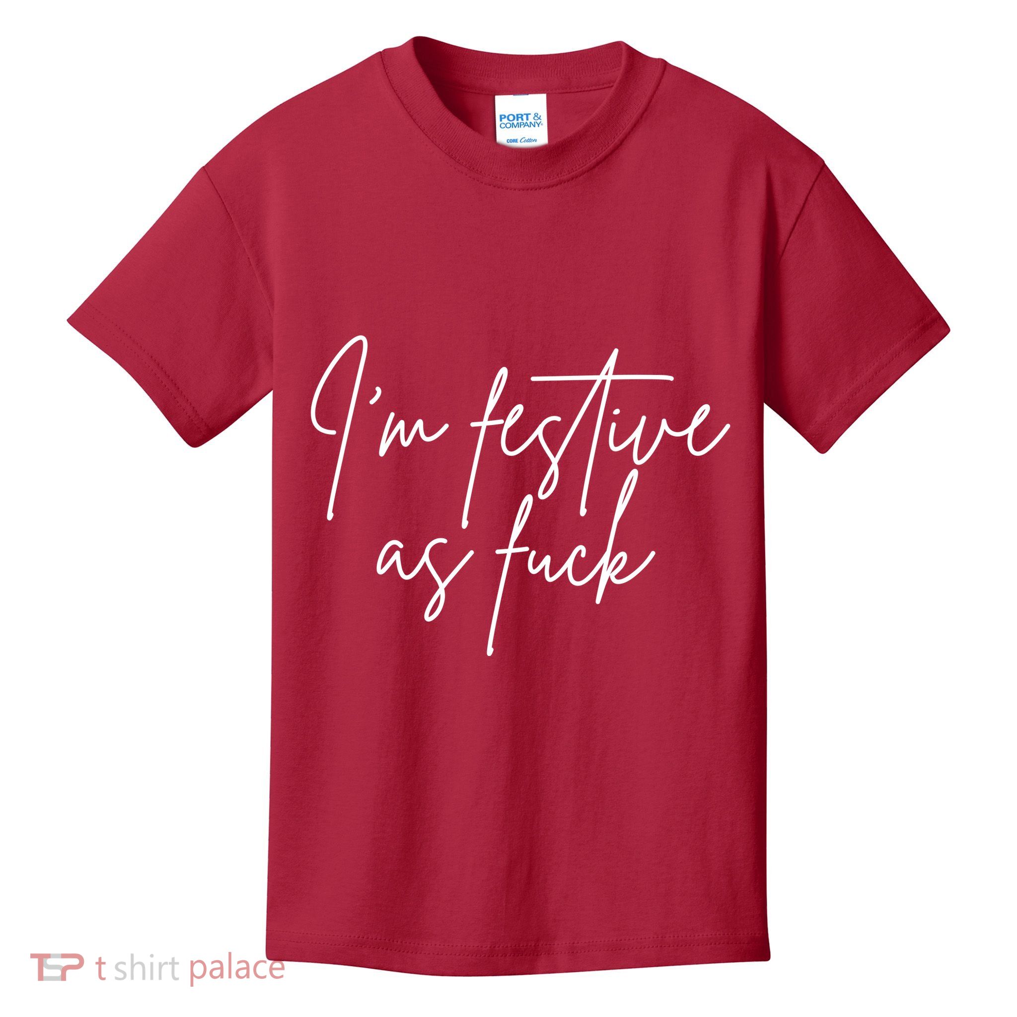 I'm Festive AF Kids T-Shirt