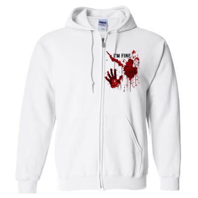 IM Fine Bloody Hand Blood Stained Blood Splatter Halloween Full Zip Hoodie