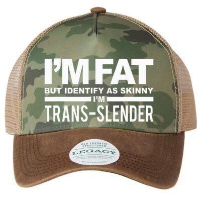 IM Fat But Identify As Skinny IM Transslender Legacy Tie Dye Trucker Hat