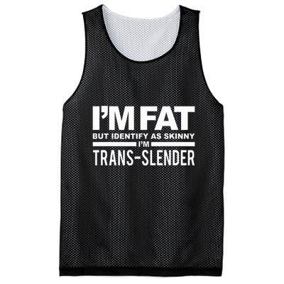 IM Fat But Identify As Skinny IM Transslender Mesh Reversible Basketball Jersey Tank
