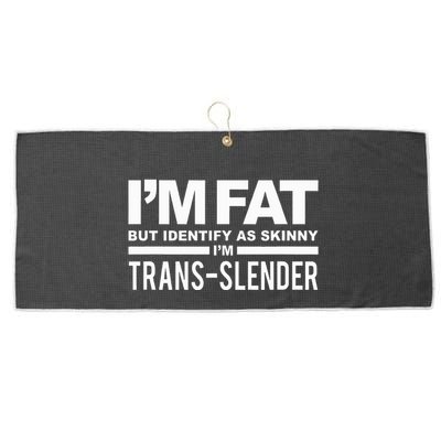 IM Fat But Identify As Skinny IM Transslender Large Microfiber Waffle Golf Towel