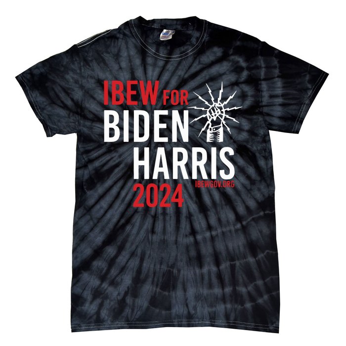 Ibew For Biden Harris 2024 Tie-Dye T-Shirt