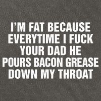 I’M Fat Because Everytime I Fuck Your Dad He Pour Bacon Grease Down My Throat Cotton Canvas Backpack