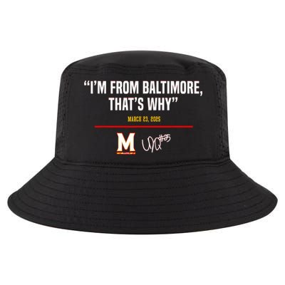 I’m From Baltimore That’s Why Cool Comfort Performance Bucket Hat