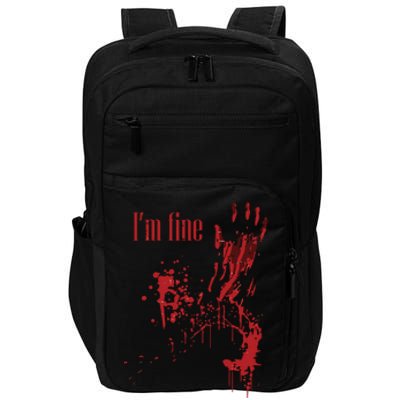 I'm Fine Bloody Halloween Impact Tech Backpack