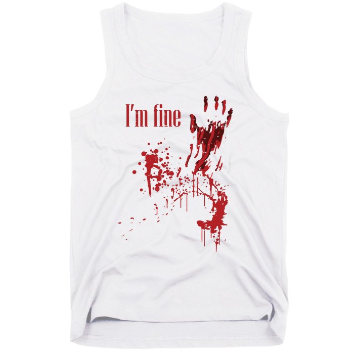 I'm Fine Bloody Halloween Tank Top