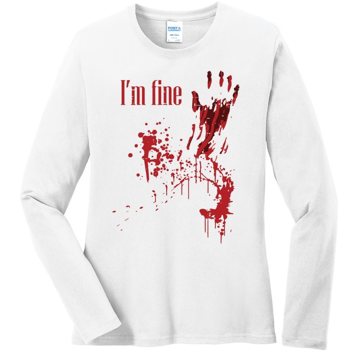 I'm Fine Bloody Halloween Ladies Long Sleeve Shirt