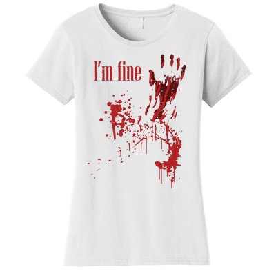 I'm Fine Bloody Halloween Women's T-Shirt