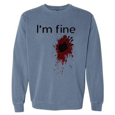 Im Fine Blood Splatter And Bloody Hand Print Halloween Fun Garment-Dyed Sweatshirt