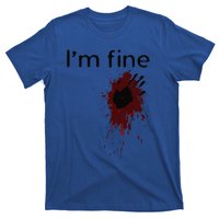 Im Fine Blood Splatter And Bloody Hand Print Halloween Fun T-Shirt