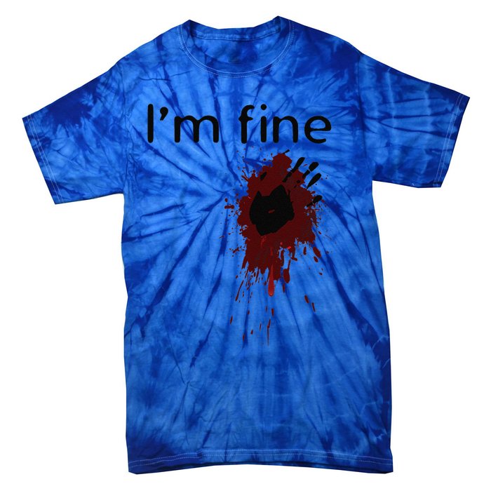 Im Fine Blood Splatter And Bloody Hand Print Halloween Fun Tie-Dye T-Shirt