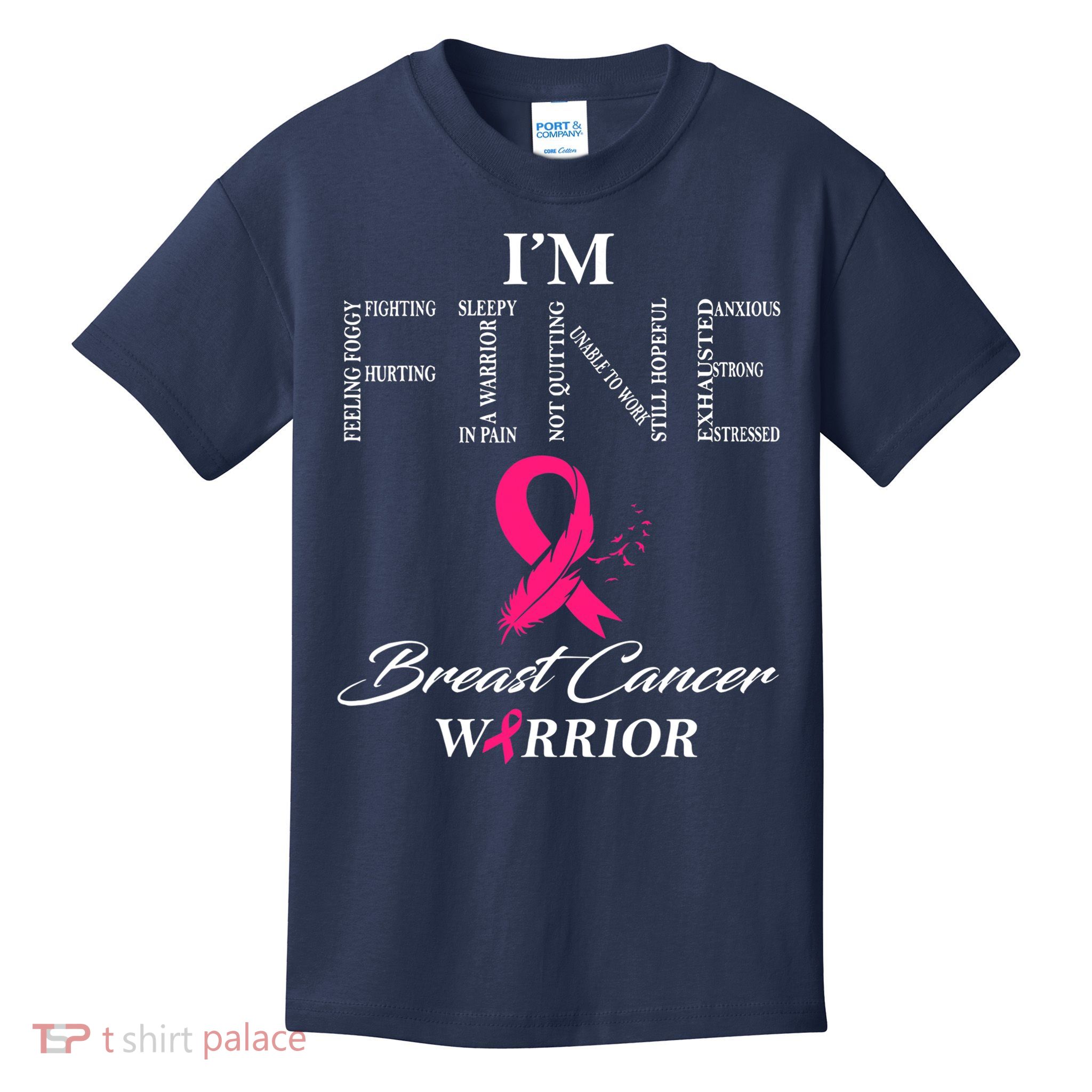 I'm Fine Breast Cancer Warrior Breast Cancer Awareness Kids T-Shirt