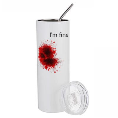 Im Fine Bloody Wound Halloween Gross Costume Stainless Steel Tumbler