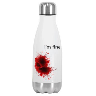 Im Fine Bloody Wound Halloween Gross Costume Stainless Steel Insulated Water Bottle