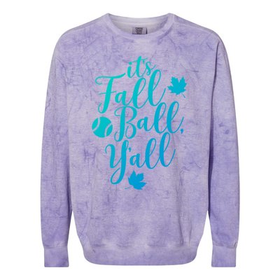 Its Fall Ball Yall Funny Fall Baseball Fall Ball Gift Colorblast Crewneck Sweatshirt