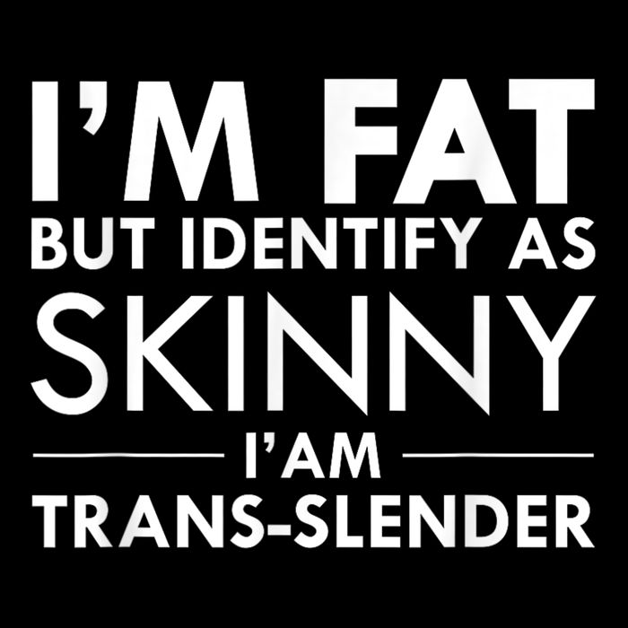 I’M Fat But Identify As Skinny I’M Transslender Full-Length Apron With Pockets