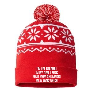 I'm Fat Because I F Your Mom She Makes Me A Sandwich USA-Made Snowflake Beanie