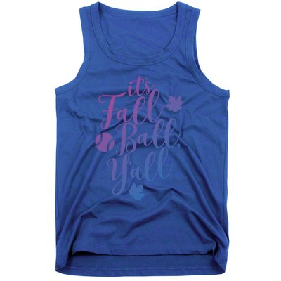 Its Fall Ball Yall Funny Fall Baseball Fall Ball Gift Tank Top