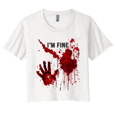 Im Fine Bloody Blood Bloodstained Hand Splatter Halloween Women's Crop Top Tee