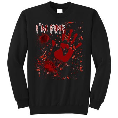 IM Fine Bloody Last Minutes Halloween Blood Sweatshirt