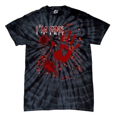 IM Fine Bloody Last Minutes Halloween Blood Tie-Dye T-Shirt