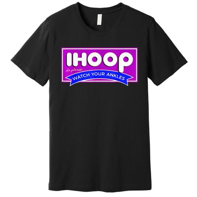 IHoop Funny Basketball Kids Adult Girls Premium T-Shirt