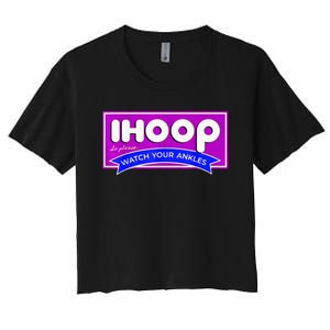 IHoop Funny Basketball Kids Adult Girls Women's Crop Top Tee